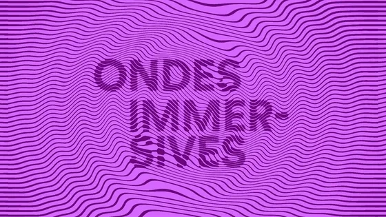 Ondes immersives - 560x315.webp